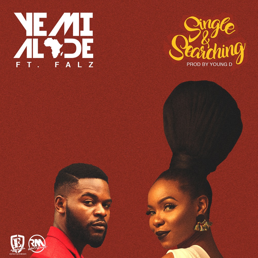 Single and Searching (Ft Falz)