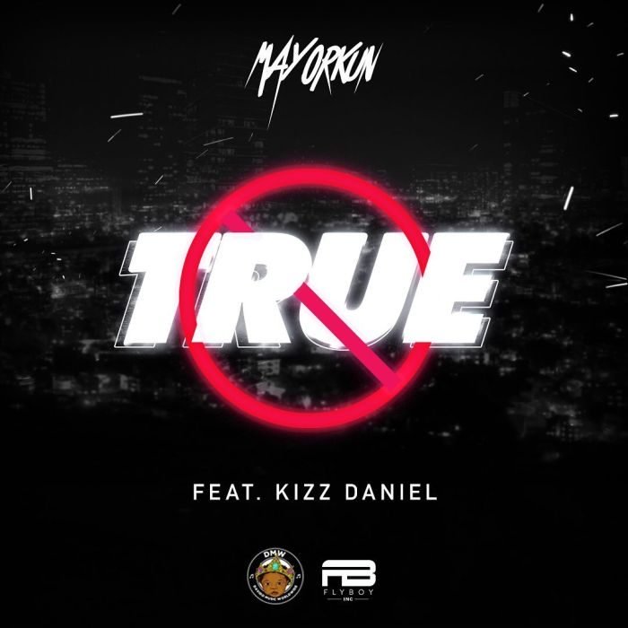 True (Ft Kizz Daniel)