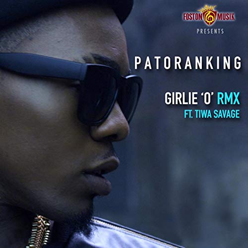 Girlie 'O' (Remix) (Ft Tiwa Savage)