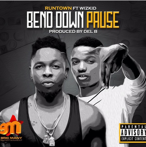 Bend Down Pause (Ft Wizkid)