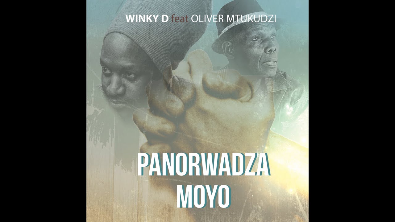 Panorwadza Moyo (Ft Oliver Mtukudzi)