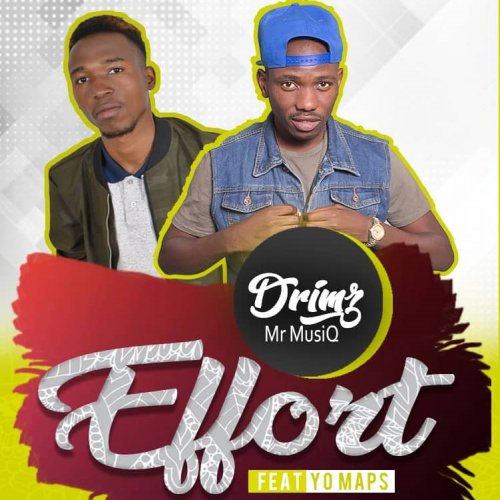 Effort (Ft Yo Maps)