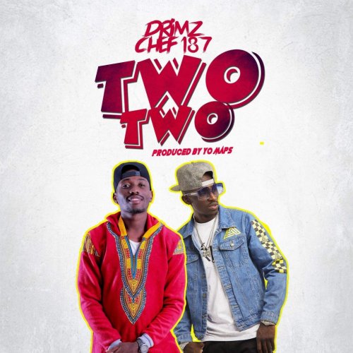Two Two (Ft Chef 187)