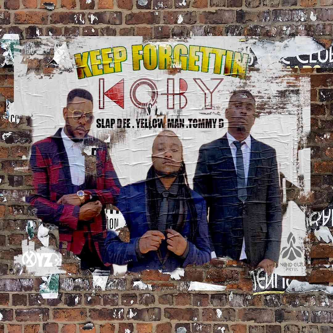 Keep Forgetting (Ft Slapdee, Tommy Dee)