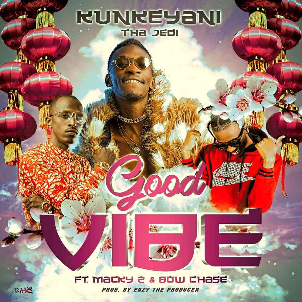 Good Vibes (Ft Macky2, Bow Chase)