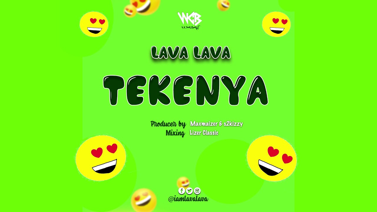 Tekenya (Ft Rayvanny)