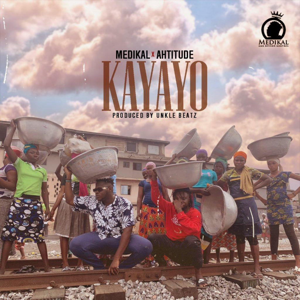 Kayayo (Ft Ahtitude)