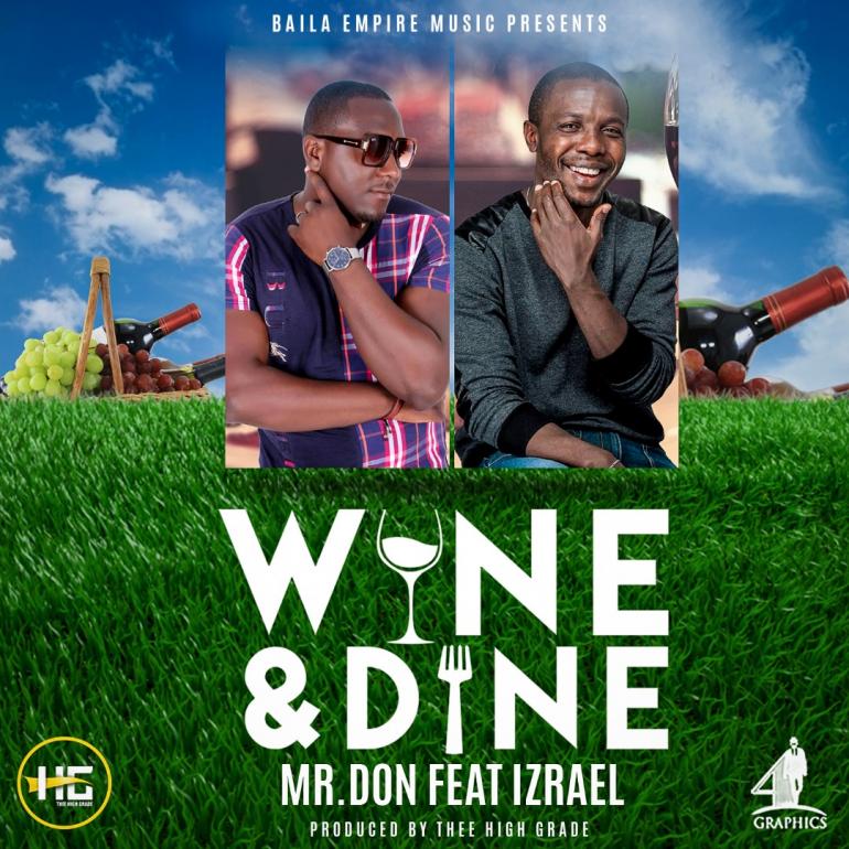 Wine & Dine (Ft Izrael)