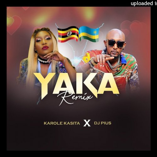 Yaka Remix (Ft Dj Pius)