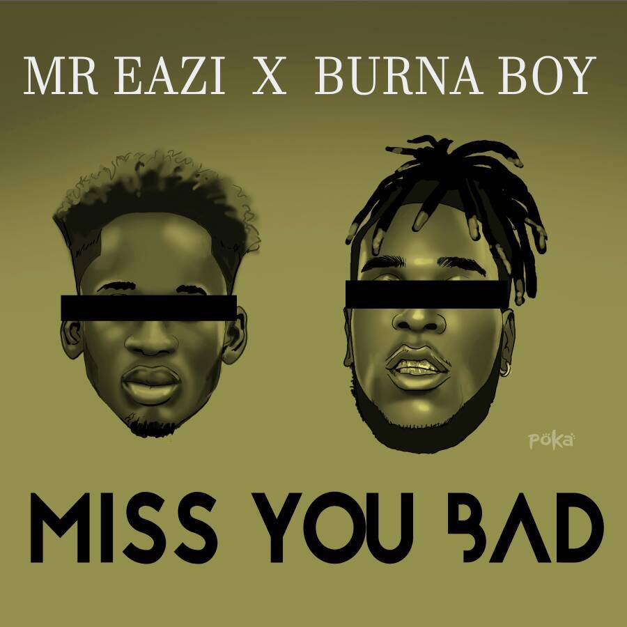 Mr Eazi ft Burna Boy - Miss You Bad (Lyrics) #lyricstrybe #afrobeats