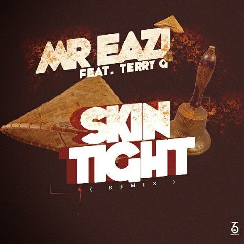 Skintight (Ft Efya)
