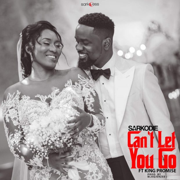 Can't Let You Go (Ft King Promise)