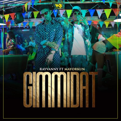 GimmiDat (Ft Mayorkun)
