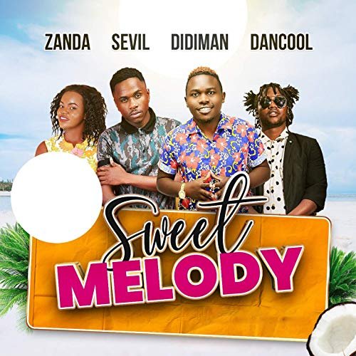 Sweet Melody (Ft Zanda Zakuza)