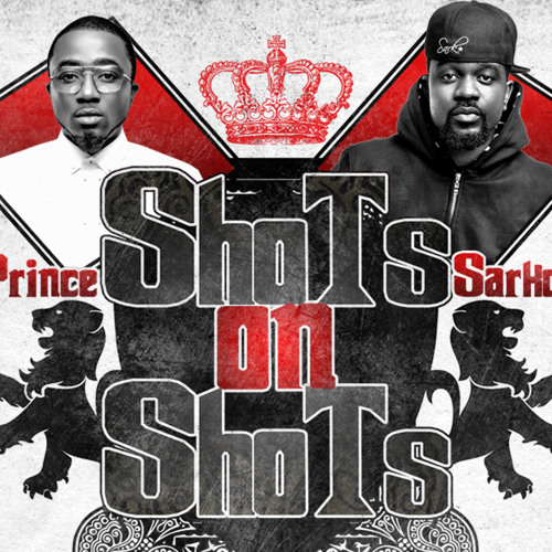 Shots On Shots (Ft Sarkodie)