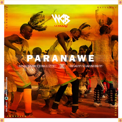 Paranawe (Ft Rayvanny)