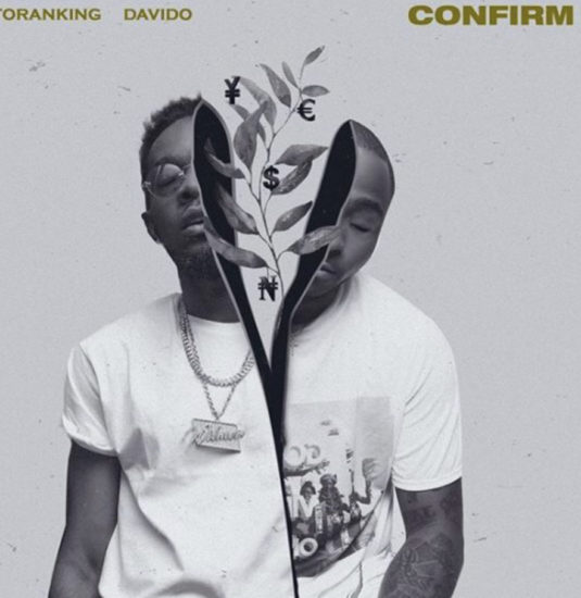 Confirm (Ft Davido)