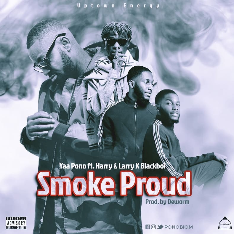 Smoke Proud (Ft Harry, Larry, Blackboi)