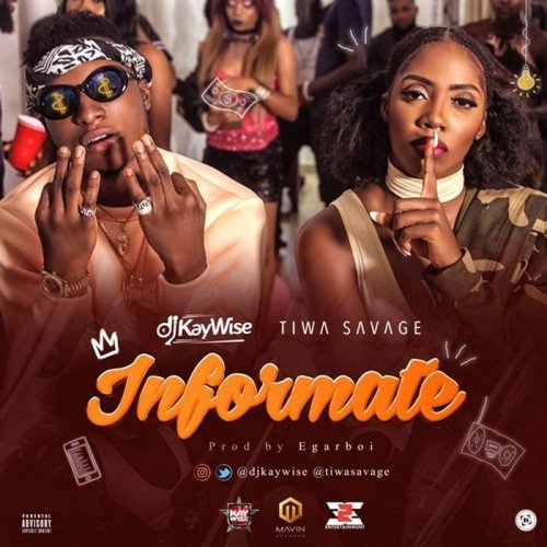 Informate (Ft Dj Kaywise)