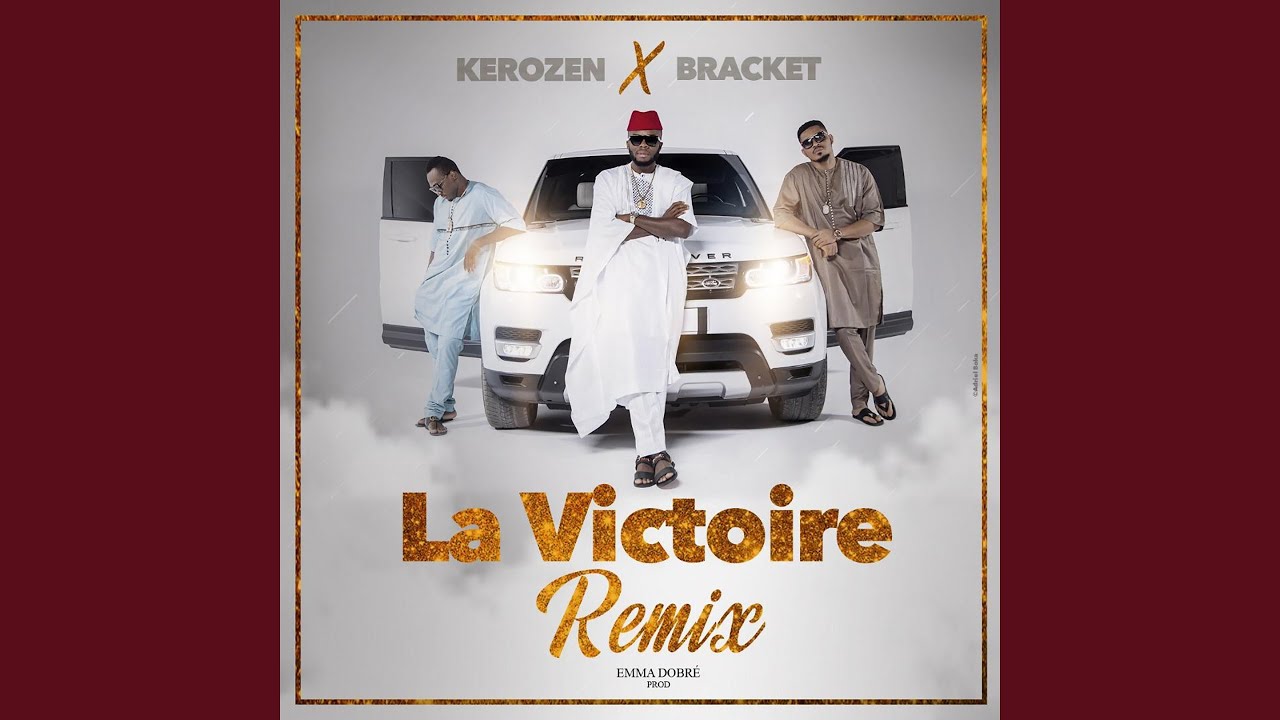 Victoire Remix (Ft Bracket)