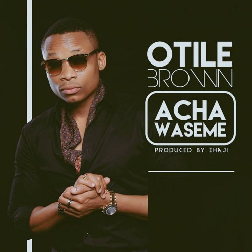 Acha Waseme
