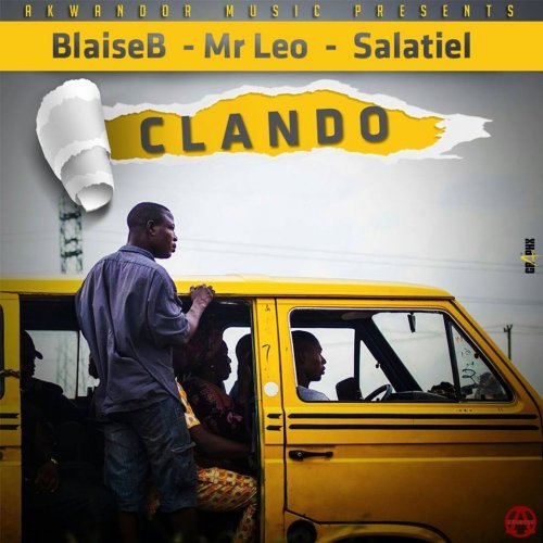 Clando (Ft Mr Leo, Salatiel)
