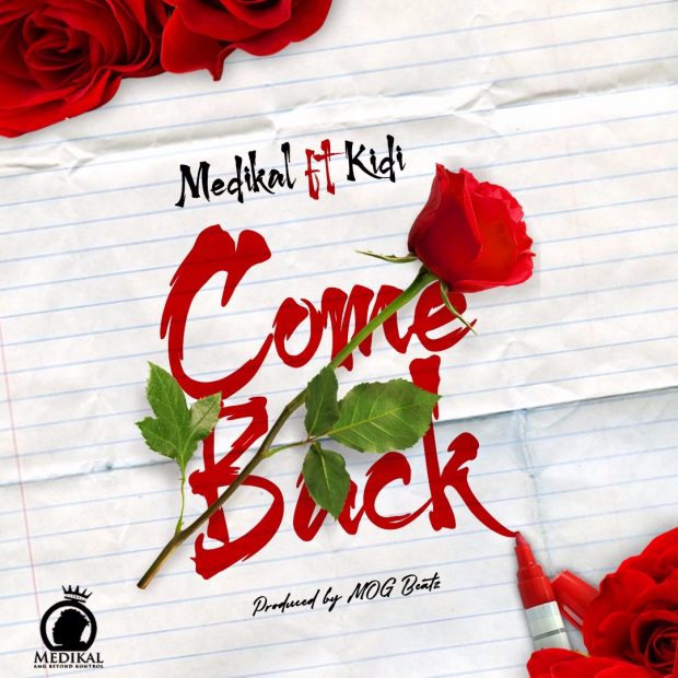 Come Back (Ft KiDi)