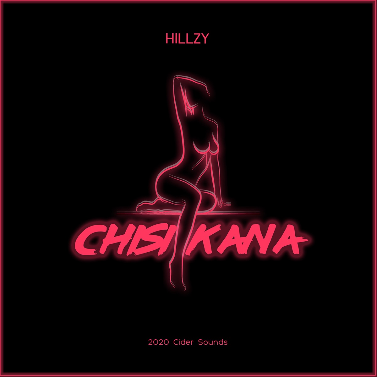 Chisikana EP by Hillzy | Album