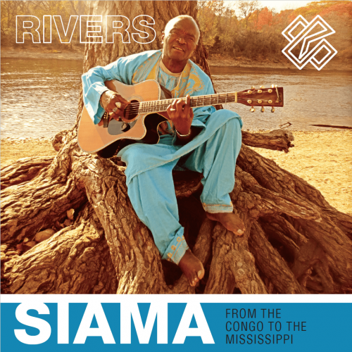 Rivers (From The Congo To The Mississippi) by Siama Matuzungidi