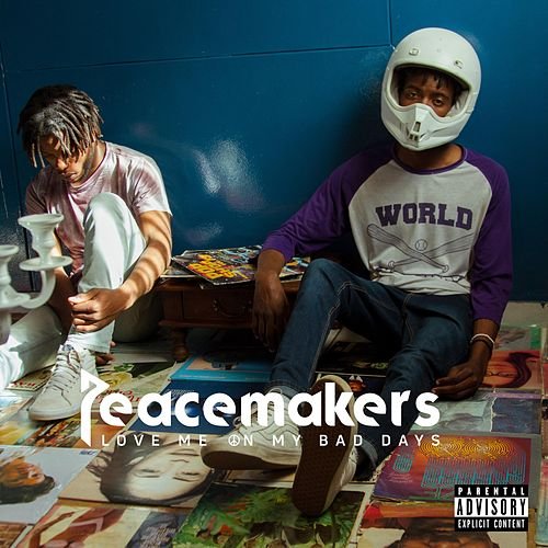 Love Me On My Bad Days by Peacemakers