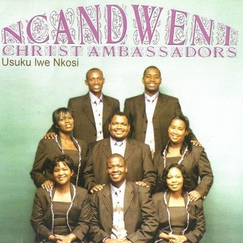Usuku lwe Nkosi by Ncandweni Christ Ammbassadors | Album