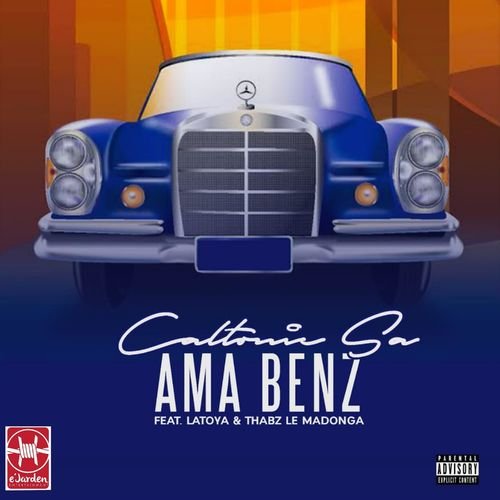 Ama Benz (Ft Latoya, Thabz Le Madonga)