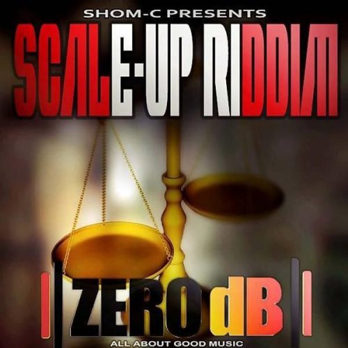 Scale Up Riddim
