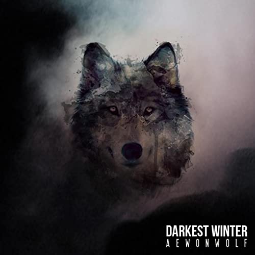 Darkest Winter by Aewon Wolf | Album