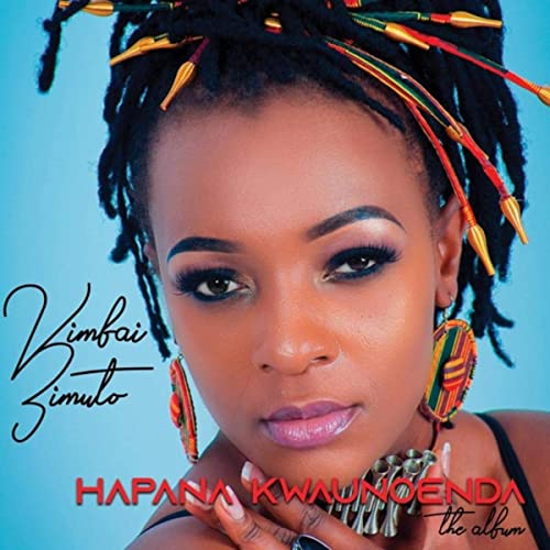 Hapana Kwaunoenda by Vimbai Zimuto | Album