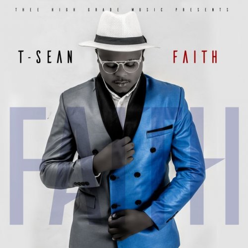 Faith by T-Sean | Album