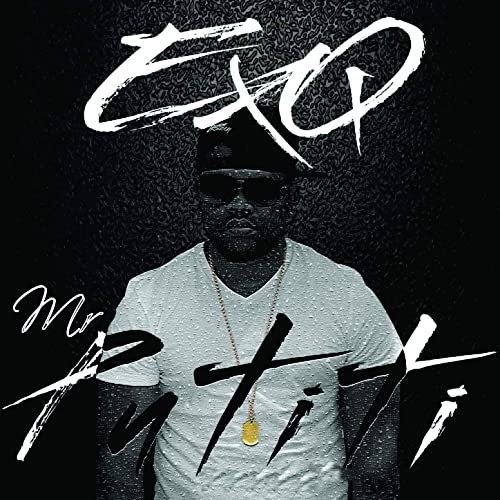Mr Putiti by EXQ | Album