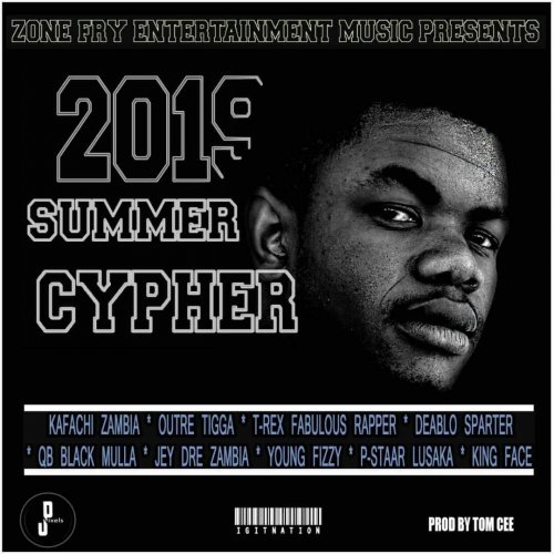 2019 ZoneFry Music Summer Cypher (Ft Various Artists)