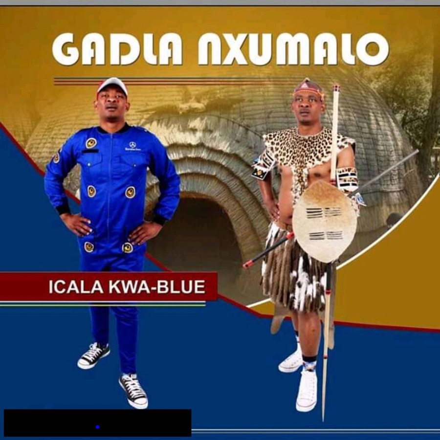 Icala Kwa Blue by Gadla Nxumalo | Album