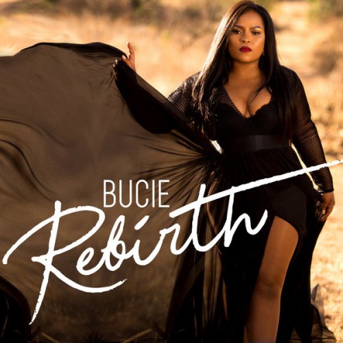 Rebirth by Bucie | Album
