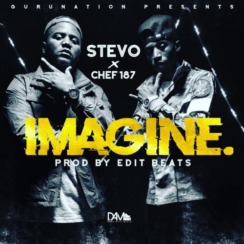 Imagine (Ft Chef 187)