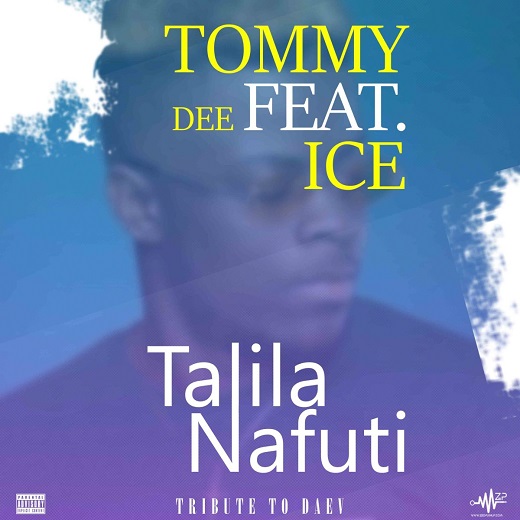 Talila Nafuti (Ft Ice Gee)