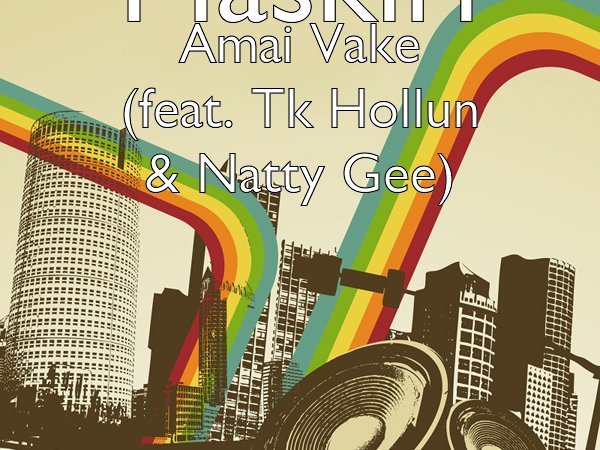 Amai Vake (Ft TK Hollun, Natty Gee)