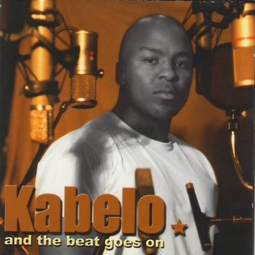 And The Beat Goes On by Kabelo Mabalane | Album