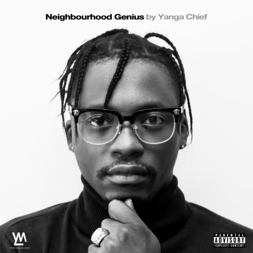 Neighbourhood Genuis by Yanga Chief | Album