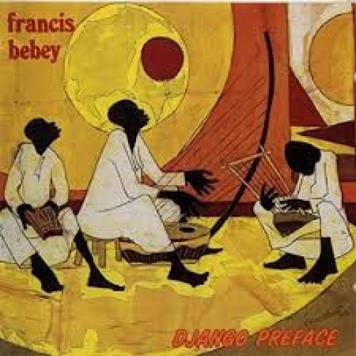 Django Preface by Francis Bebey | Album