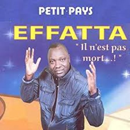 Effatta ll n'est pas mort by Petit Pays | Album