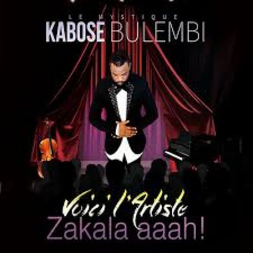 Voici l'Artiste by Kabose Bulembi | Album