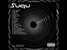 Sugu (2004) by Mr II Aka Sugu | Album