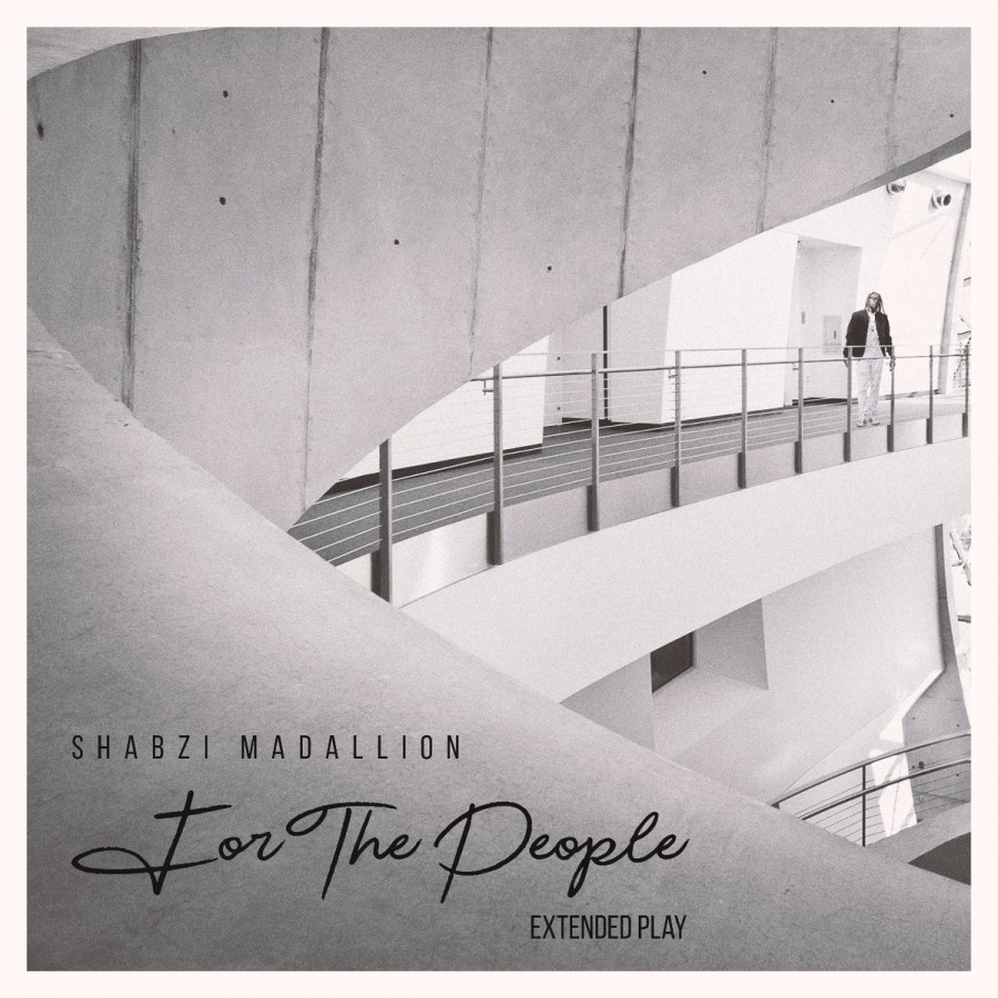 For The People by Shabzi Madallion | Album